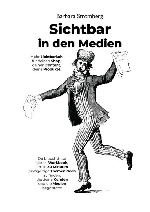 Sichtbar in den Medien